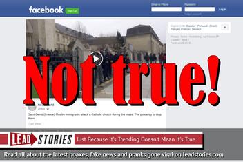 Fake News: Muslim Immigrants Did NOT Attack a Catholic church During Mass In Saint-Denis, France