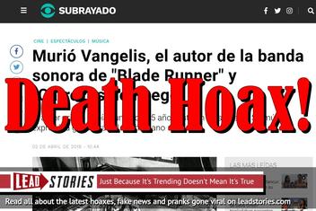 Fake News: Vangelis NOT Dead, Despite Claims From Uruguayan Website