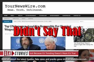 Fake News: Top UN Inspector Did NOT Say Assad Not Responsible For Chemical Weapons Attack