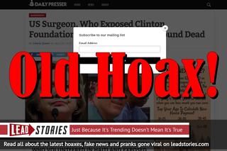 Fake News: US Surgeon Found Dead Did NOT Expose Clinton Foundation Corruption In Haiti