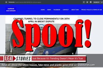 Fake News: Channel Tunnel NOT To Close Permanently On 30th April In Brexit Dispute 