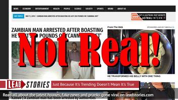 Fake News: Zambian Man NOT Arrested After Boasting He Lost 280 Pounds On 'Cannibal Diet'