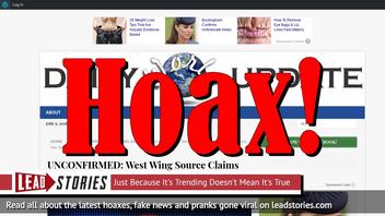 Fake News: West Wing Source Did NOT Claim 'Melania Has Been Dead For Days'