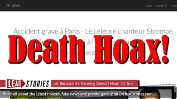 Fake News: Belgian Singer Stromae NOT Dead In Paris Road Accident
