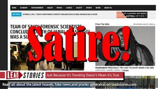 Fake News: Team of Saudi Forensic Scientists Did NOT Concludes Death of Jamal Khashoggi Was Suicide