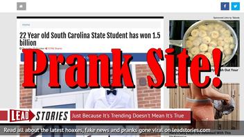 Fake News: 22 Year Old South Carolina State Student Did NOT Win 1.5 Billion