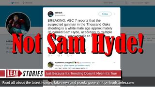 Fake News: Sam Hyde NOT The Shooter at Thousand Oaks Borderline Bar & Grill Mass Shooting