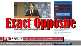 Fake News: Justin Trudeau Did NOT Transfer Canadian Border Control To United Nations