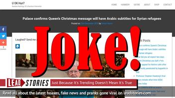 Fake News: Palace Did NOT Confirm Queen's Christmas Message Will Have Arabic Subtitles for Syrian Refugees