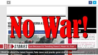 Fake News: Venezuela Did NOT Declare War On Republic of Paraguay
