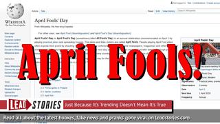 April Fools Day 2019: Running List of Jokes, Pranks and General Foolery...