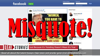 Fake News: Donald Trump Did NOT Say "Women, You Have To Treat Them Like Sh*t"