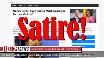Fake News: Nancy Pelosi Did NOT Say Trump Must Apologize To Iran 'Or Else'
