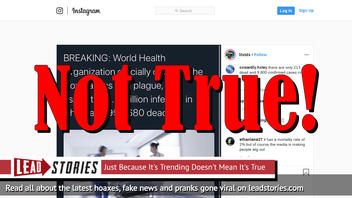 Fake News: World Health Organization Did NOT Officially Declare Coronavirus A Plague; 950,680 Are NOT Dead