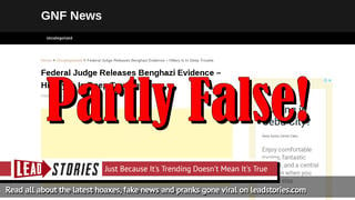 Fake News: Federal Judge Did NOT Just Release Benghazi Evidence