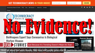 Fake News: NO Evidence To Support Claim From Bioweapons Expert Who Says Coronavirus Is Biological Warfare Weapon