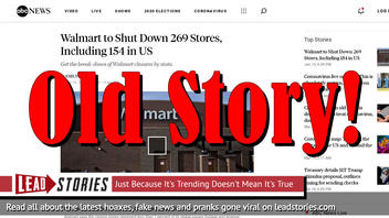 Fact Check: Walmart NOT Closing Stores At Present Time