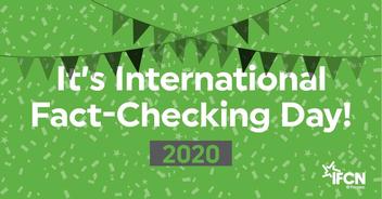 Happy 2020 International Fact-Checking Day!