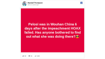Fact Check: Pelosi NOT In Wuhan, China, Six Days After Impeachment