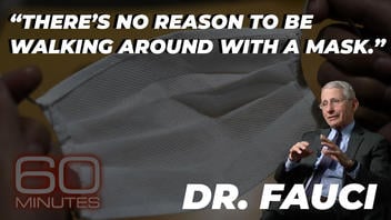 Fact Check: Video Showing Dr. Anthony Fauci Saying, 'No Reason To Be Walking Around With A Mask' Is From Early March, NOT Recently