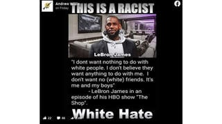 Fact Check: LeBron James Did NOT Say He Wants Nothing To Do With White People