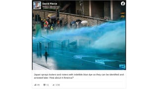 Fact Check: Japan Did NOT Spray Looters and Rioters With Blue Dye So They Can Be Arrested Later