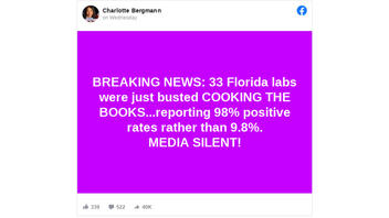 Fact Check: 33 Florida Labs Were NOT 'Just Busted Cooking The Books' On Coronavirus Testing  