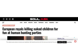 Fact Check: NO Evidence European Royals Are Hunting 'Naked Children For Fun At Human Hunting Parties'
