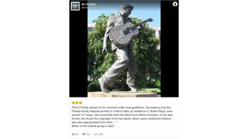 Fact Check: Elvis Statue Is NOT Being Removed From Downtown Memphis Because He Stole The Blues From Black Musicians