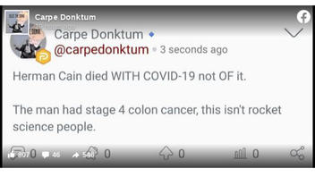 Fact Check: Herman Cain Died Of COVID-19 Complications, NOT Cancer
