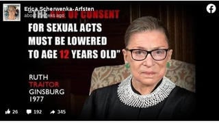 Fact Check: Ruth Bader Ginsberg Did NOT Say The Age Of Consent For Sex Must Be Lowered To 12 Years Old