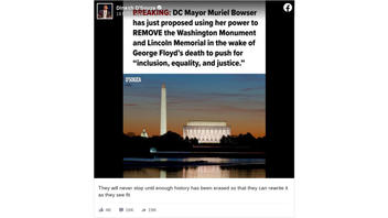 Fact Check: D.C. Mayor Did NOT Propose 'Using Her Power' To Remove The Washington Monument and Lincoln Memorial