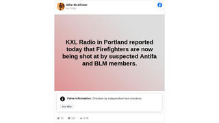 Fact Check: KXL Radio in Portland NEVER Reported That Firefighters Were Shot At While Responding To Western Wildfires