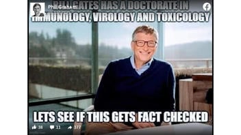 Fact Check: Bill Gates Does NOT Have A Doctorate In Immunology, Virology And Toxicology