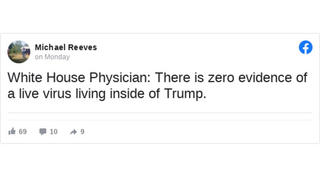 Fact Check: The White House Doctor Did NOT Say Trump Is Virus-Free