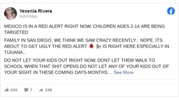 Fact Check: Mexico Is NOT On 'Red Alert' And There Are NO Credible Reports Of Minors Being Kidnapped For Organ Harvesting