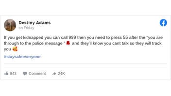 Fact Check: Calling 999 If You're Kidnapped, Then Pressing 55, Will NOT Let Police Know You Can't Talk