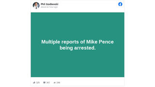 Fact Check: Reports of Mike Pence Arrest NOT Confirmed -- Contradicted By Tweets