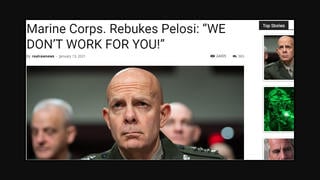 Fact Check: The Marine Corps Did NOT Rebuke Nancy Pelosi, Did NOT Tell Her: 'WE DON'T WORK FOR YOU!'