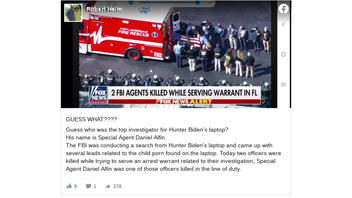 Fact Check: NO Evidence The FBI Special Agent Killed In Florida Was 'Top Investigator For Hunter Biden's Laptop' 