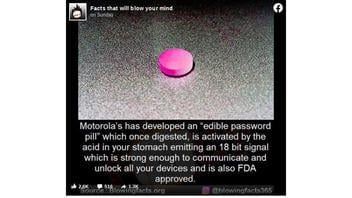 Fact Check: In 2013 Motorola DID Showcase An 'Edible Password Pill'