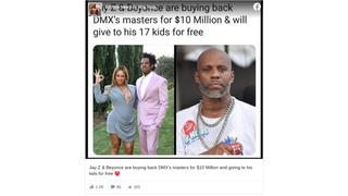 Fact Check: Jay-Z and Beyonce Did NOT Buy DMX's Masters And DMX Did NOT Have 17 Kids