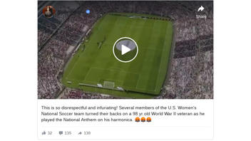 Fact Check: The U.S. Women's National Soccer Team Did NOT Turn Their Backs On WWII Vet Playing National Anthem On His Harmonica