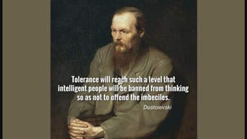 Fact Check: There Is NO Evidence To Attribute Quote About Tolerance To Dostoevsky 