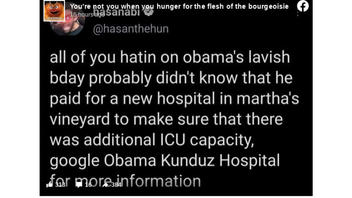 Fact Check: Obama Did NOT Pay For A New Hospital Named Kunduz In Martha's Vineyard After Lavish Birthday Party