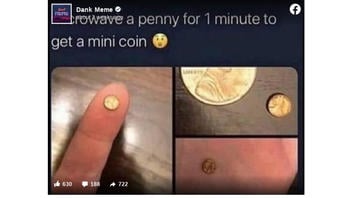 Fact Check: Microwaving A Penny For 1 Minute Does NOT Make A 'Mini Coin'