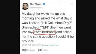 Fact Check: Ben Shapiro Did NOT Tweet About His 'Wife's Bedroom' In Columbus Day Message -- It's A Fake Tweet