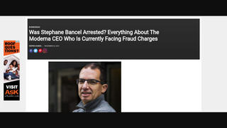 Fact Check: Moderna CEO Was NOT Arrested By FBI On November 22, 2021