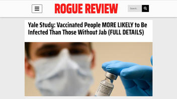 Fact Check: Study Does NOT Say Vaccinated People Are More Likely To Be Infected With COVID-19 Than Those Without The Shot