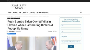 Fact Check: NO Evidence That Putin Bombed 'Biden-Owned 200-Acre Villa' in Ukraine Or 'Biolabs & Pedophile Rings' -- Or That Any Of Those Exist in Ukraine